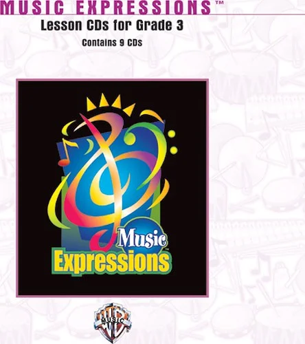 Music Expressions™ Grade 3: Lesson CDs