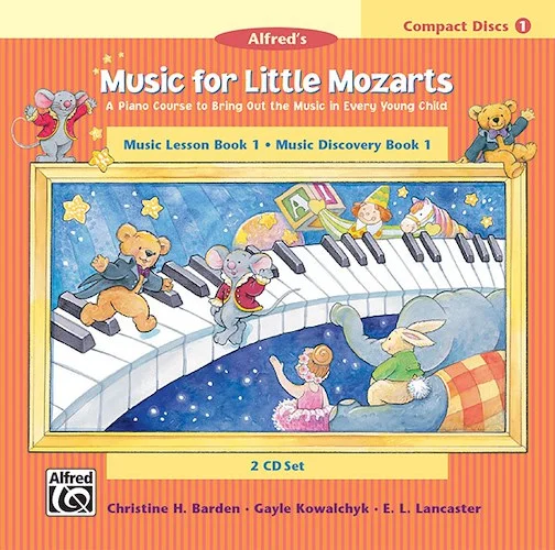 Music for Little Mozarts: CD 2-Disc Sets for Lesson and Discovery Books, Level 1: A Piano Course to Bring Out the Music in Every Young Child