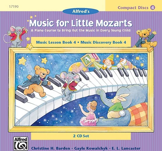Music for Little Mozarts: CD 2-Disk Sets for Lesson and Discovery Books, Level 4: A Piano Course to Bring Out the Music in Every Young Child