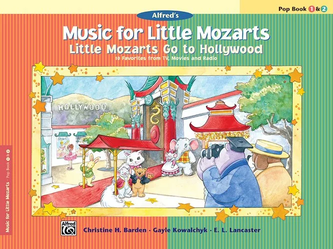 Music for Little Mozarts: Little Mozarts Go to Hollywood, Pop Book 1 & 2: 10 Favorites from TV, Movies, and Radio