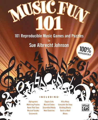 Music Fun 101: 101 Reproducible Music Games and Puzzles
