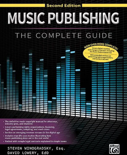 Music Publishing: The Complete Guide (Second Edition)