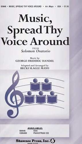 Music, Spread Thy Voice Around - (from Solomon Oratorio)