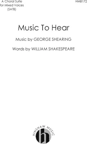 Music to Hear - A Choral Suite for Mixed Voices