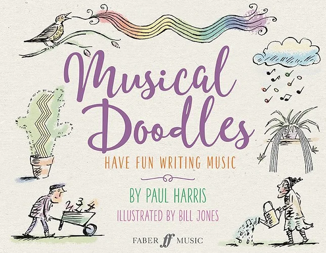 Musical Doodles<br>Have Fun Writing Music