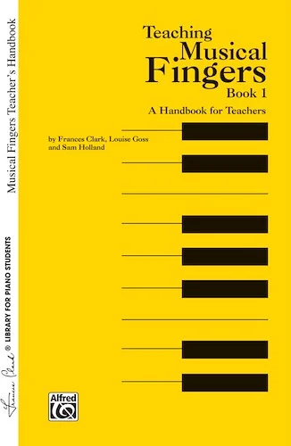 Musical Fingers, Teacher's Handbook