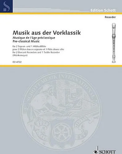 Musik aus der Vorklassik (Pre-Classical Music)