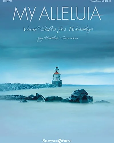 My Alleluia - Vocal Solos for Worship