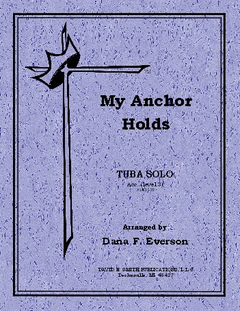 My Anchor Holds