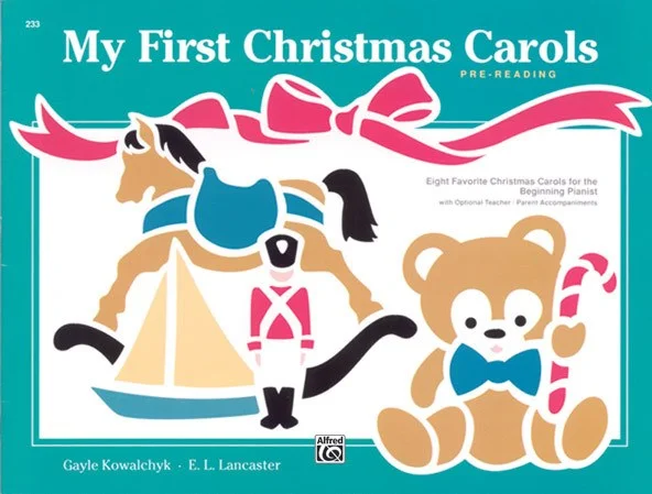 My First Christmas Carols: Eight Favorite Christmas Carols for the Beginning Pianist