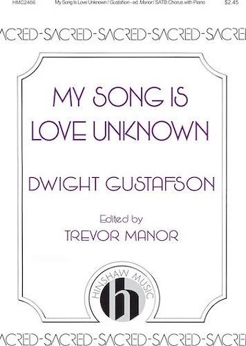 My Song Is Love Unknown