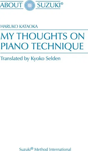 My Thoughts on Piano Technique