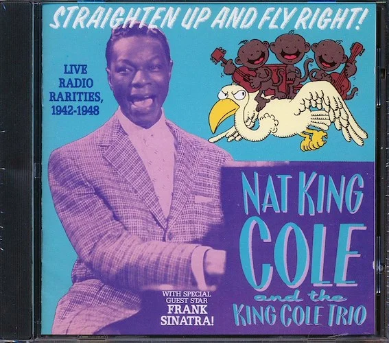 Nat King Cole Trio, Frank Sinatra - Straighten Up And Fly Right! (27 tracks)