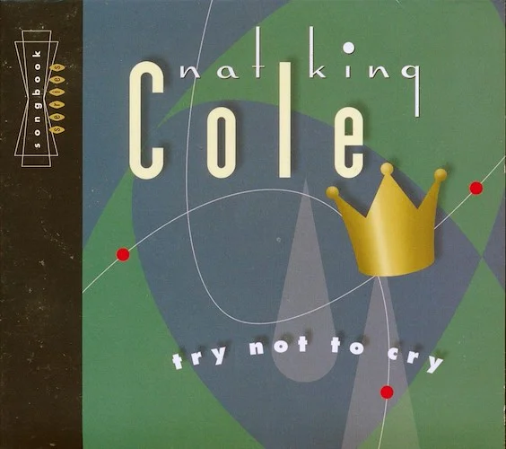 Nat King Cole - Try Not To Cry (marked/ltd stock)