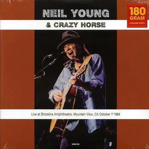 Neil Young & Crazy Horse - Live At Shoreline Amphitheatre, Mountain View, CA October 1st 1994 (180g) (green vinyl)