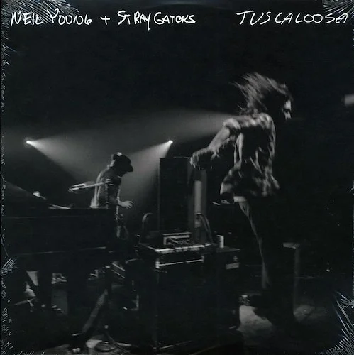 Neil Young, Stray Gators - Tuscaloosa (2xLP) (Etched)