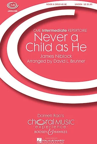 Never a Child as He - CME Intermediate