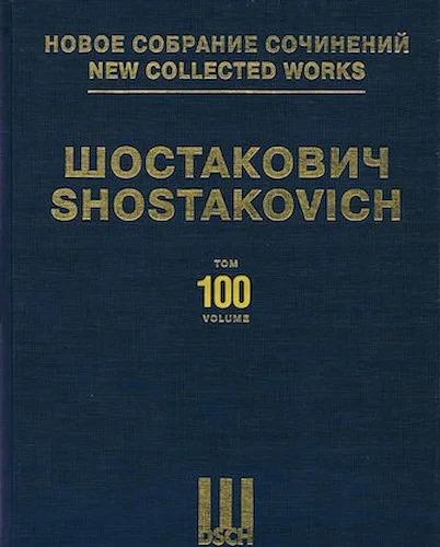 New Collected Works of Dmitri Shostakovich - Volume 100 - Chamber Instrumental Ensembles