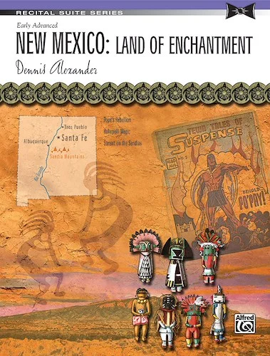 New Mexico: Land of Enchantment