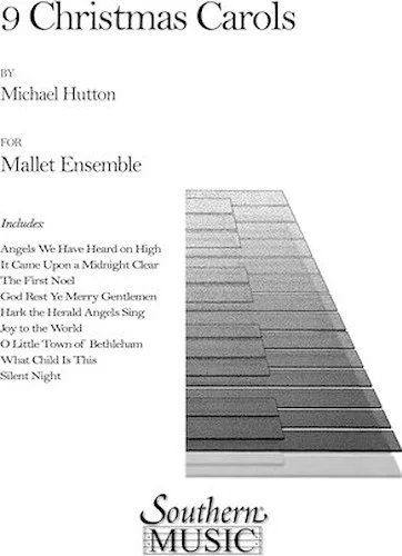 Nine ( 9) Christmas Carols