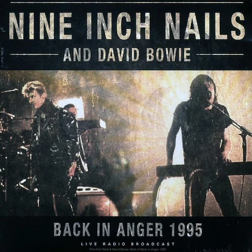 Nine Inch Nails, David Bowie - Back In Anger 1995: Riverport Amphitheatre, Maryland Heights, St. Louis, MO, October 11th