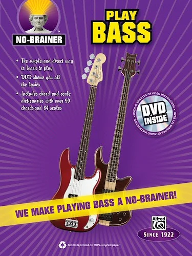No-Brainer: Play Bass: We Make Playing Bass a No-Brainer!