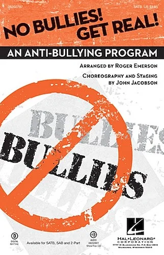 No Bullies! Get Real! - An Anti-Bullying Program