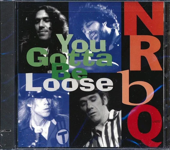NRBQ - You Gotta Be Loose (marked/ltd stock)