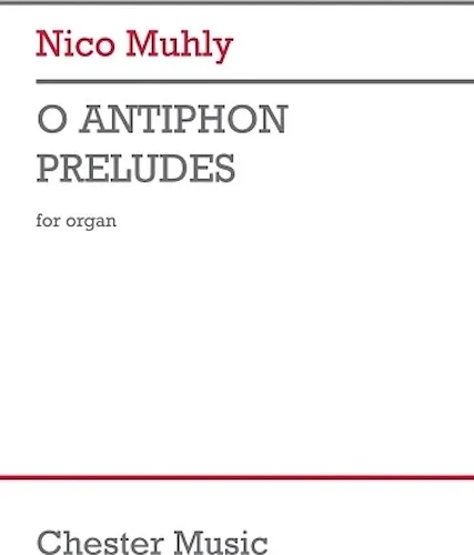O Antiphon Preludes for Organ