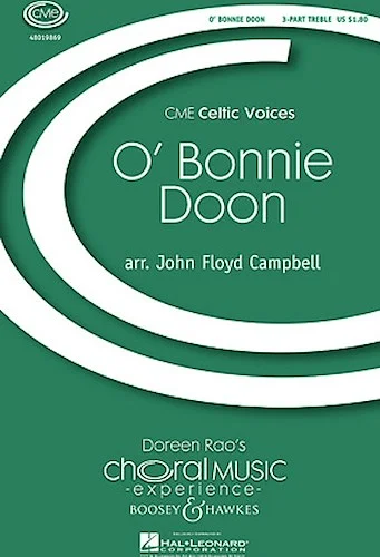 O' Bonnie Doon - CME Celtic Voices
