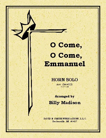 O Come, O Come Emmanuel