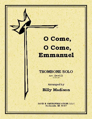 O Come, O Come Emmanuel