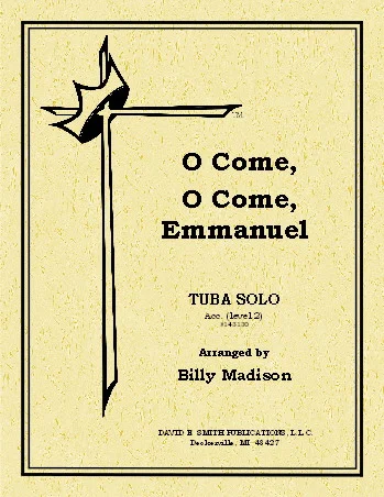 O Come, O Come Emmanuel