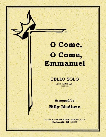 O Come, O Come Emmanuel