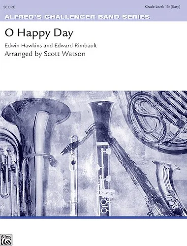 O Happy Day