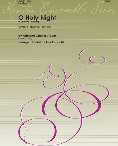 O Holy Night (Cantique De Noel) - (Cantique De Noel)