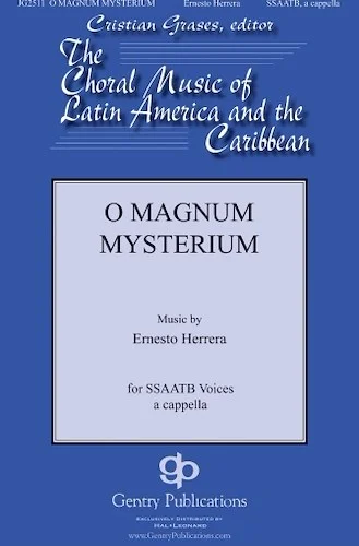 O Magnum Mysterium