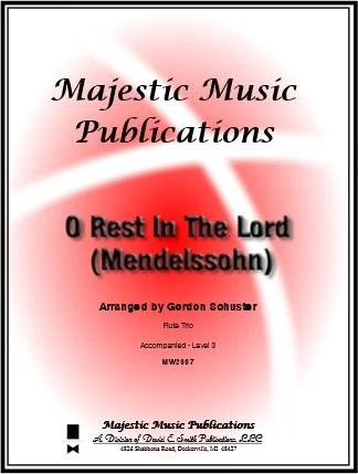 O Rest In the Lord (Mendelssohn)