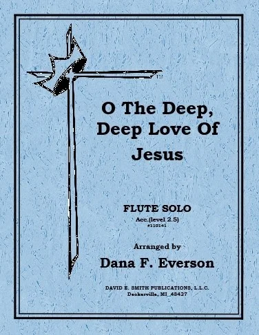 O The Deep Deep Love Of Jesus