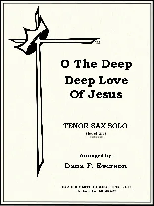 O The Deep Deep Love Of Jesus