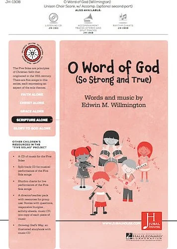 O Word of God (So Strong and True) - from The Five Solas