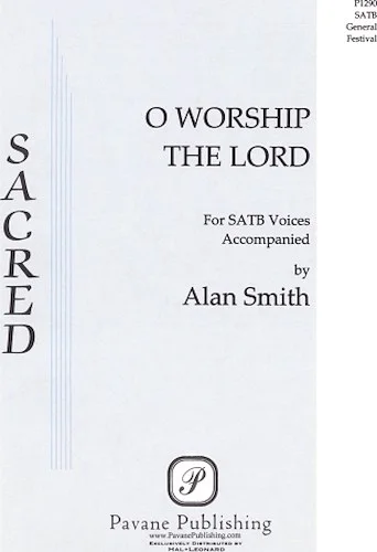 O Worship the Lord