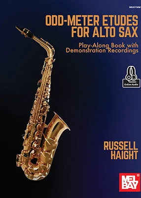 Odd-Meter Etudes for Alto Sax<br>Play-Along Book with Demonstration Recordings