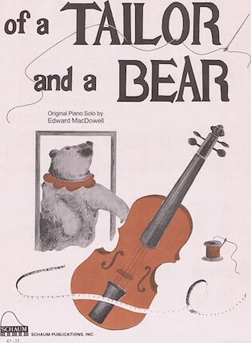 Of A Tailor And A Bear