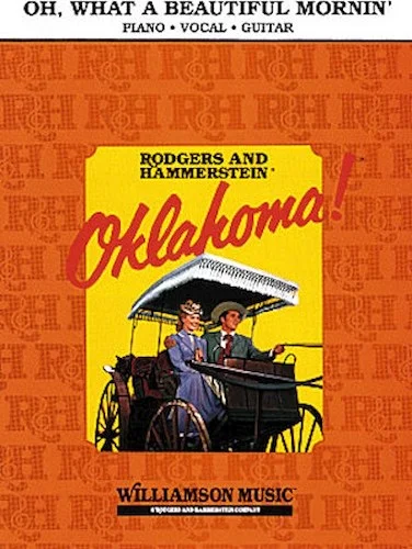 Oh, What A Beautiful Mornin' (From 'Oklahoma')