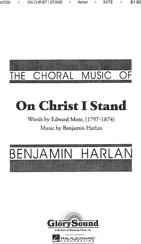 On Christ I Stand