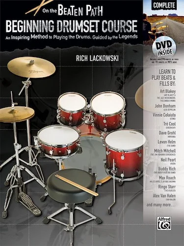 On the Beaten Path: Beginning Drumset Course, Complete: An Inspiring Method to Playing the Drums, Guided by the Legends