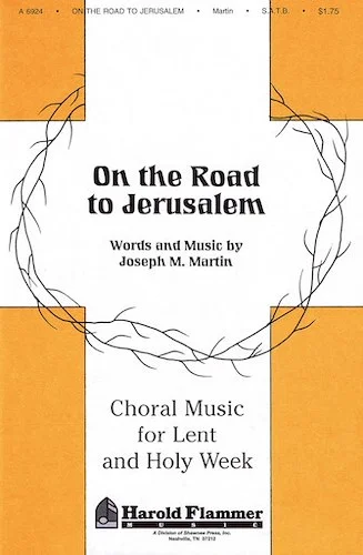 On the Road to Jerusalem (from Song of the Shadows)