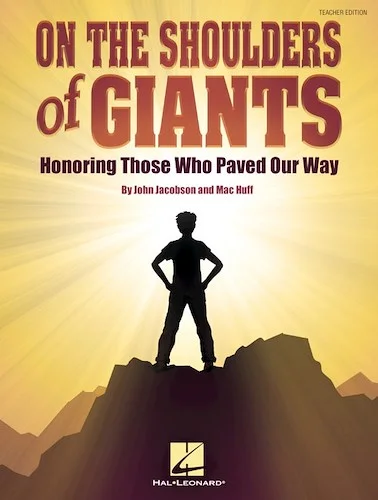 On the Shoulders of Giants - Honoring Those Who Paved Our Way