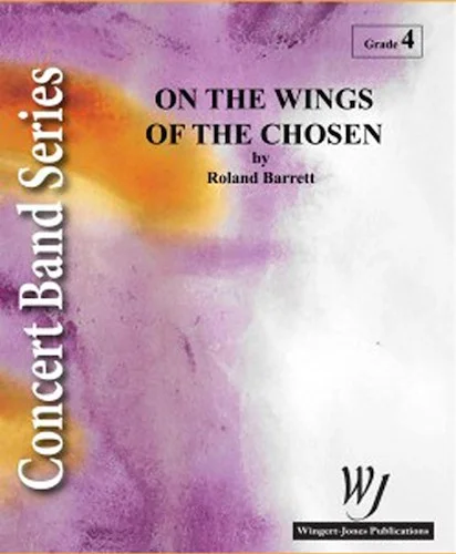 On The Wings Of The Chosen